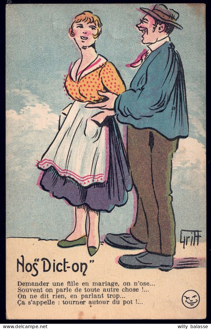 +++ CPA - Fantaisie - Illustrateur GRIFF - " Nos Dict-on " - Dictons - " Demander Une Fille En Mariage..."  Série 272 // - Griff