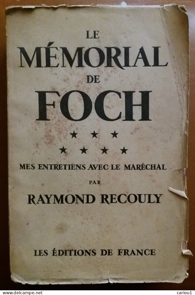 C1  14 18 Recouly LE MEMORIAL DE FOCH 1929 Entretiens  Port Inclus France - Guerre 1914-18