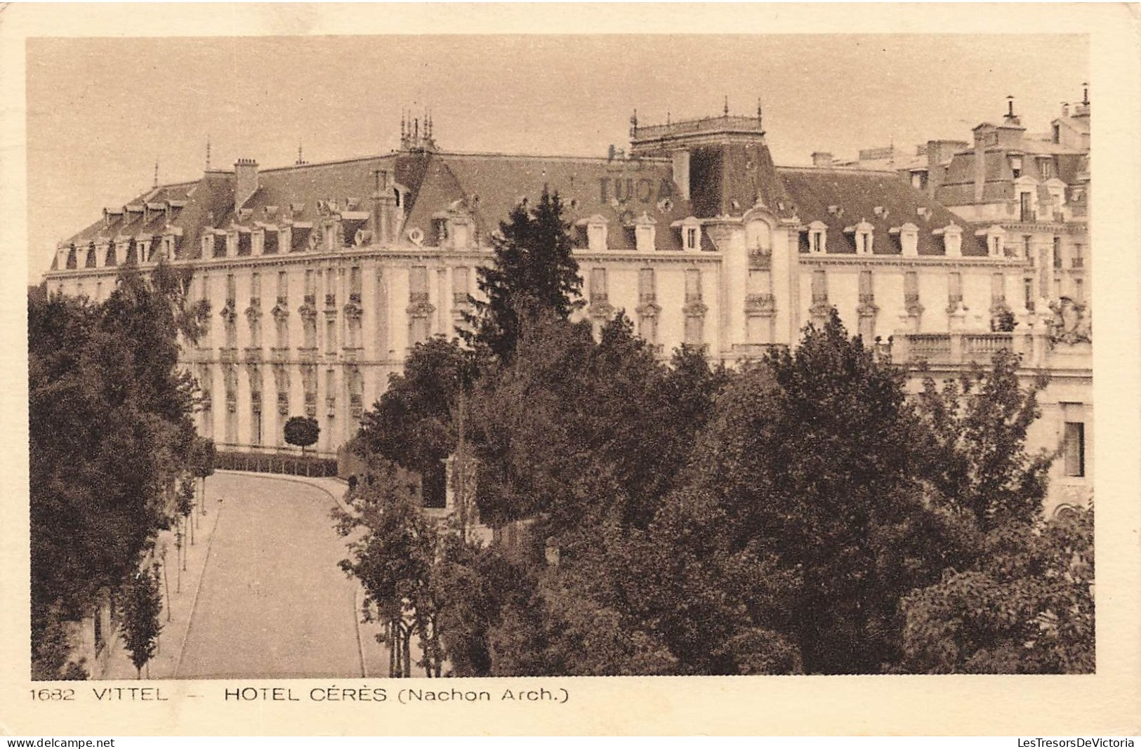 FRANCE - Vittel - Hôtel Cérès - Nachon Arch. - Carte Postale - Vittel