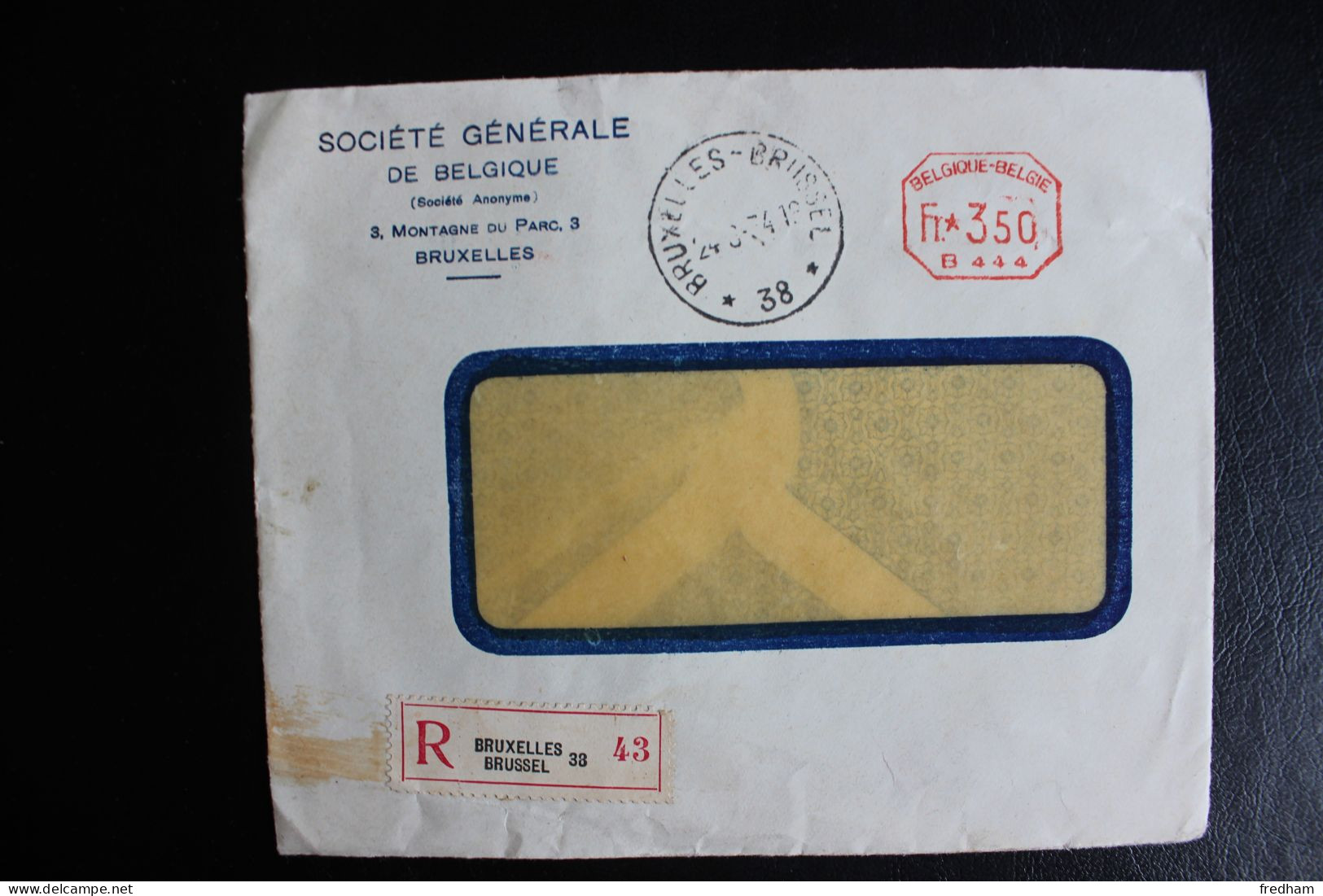 24-8-1934 LSC RECOMMANDE NO 43  CAD BRUXELLES *38* EMA BELGIQUE Fr.3.50 /B 444 .STE GENERALE DE BELGIQUE - ...-1959