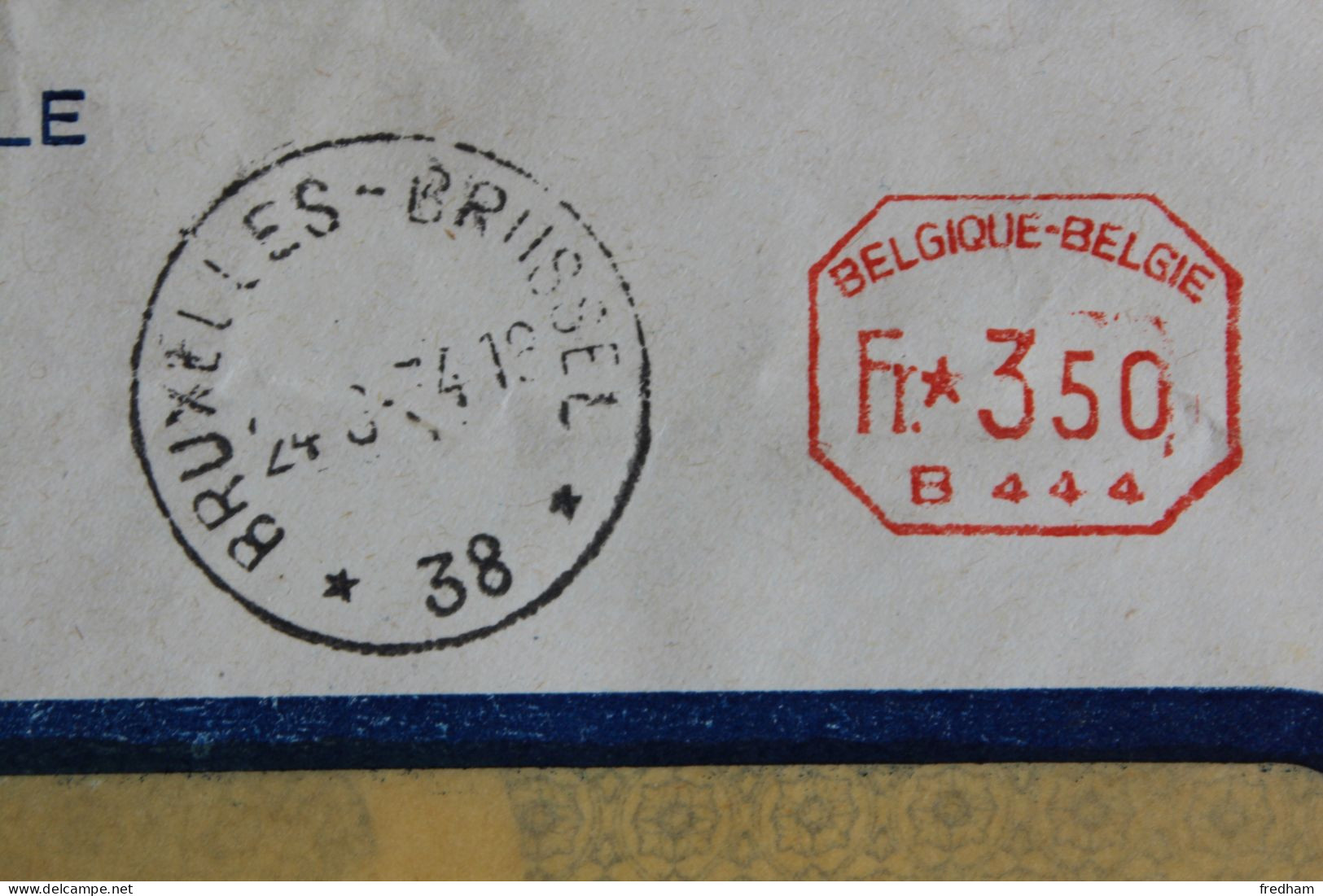 24-8-1934 LSC RECOMMANDE NO 43  CAD BRUXELLES *38* EMA BELGIQUE Fr.3.50 /B 444 .STE GENERALE DE BELGIQUE - ...-1959