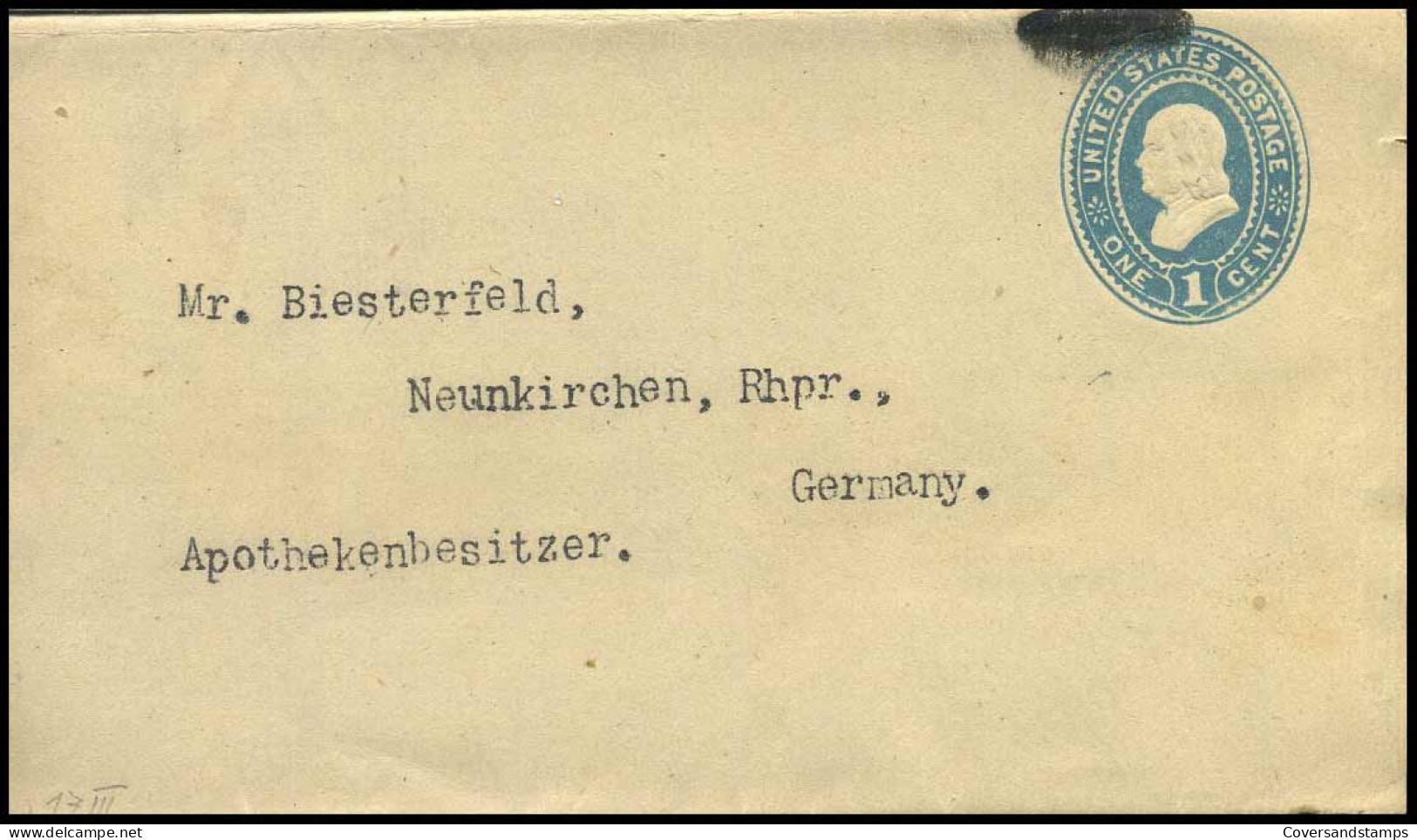 Postal Stationary To Neunkirchen, Germany - One Cent Blue - ...-1900