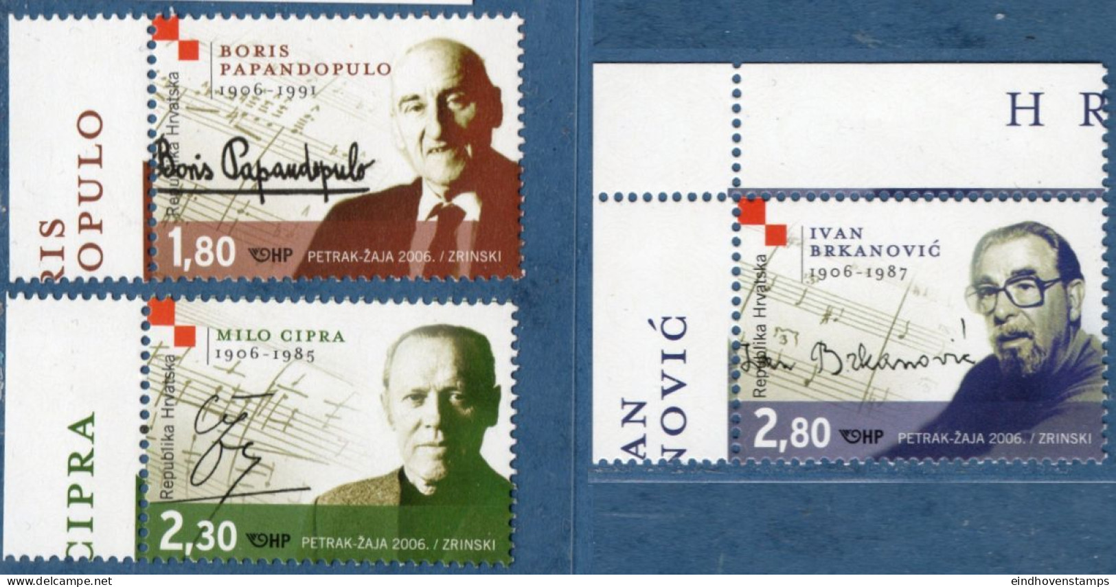 Kroatia 2006 Composers & Conductor 3 Values MNH Ivan Brkanovic, Boris Papandopulo, Milo Cipra - Musica