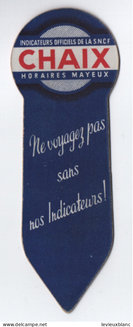 Marque-page Ancien / Indicateurs CHAIX / Bijoux FIX /Vers 1945-1955                  MPN96 - Marcapáginas