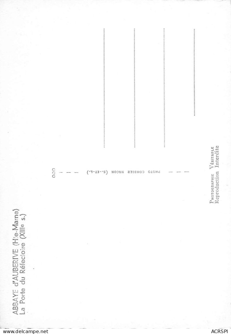 52 Abbaye D'Auberive La Porte Du Réfectoire Carte Vierge Non Circulé  (Scans R/V) N° 16 \MO7029 - Auberive