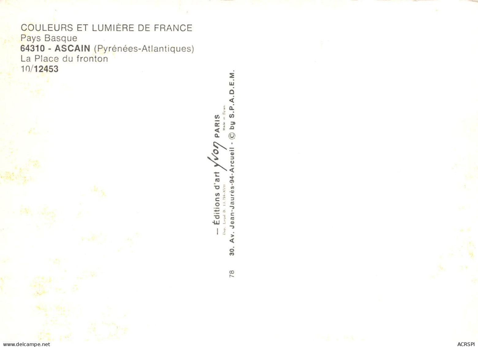 64  ASCAIN Place Du Fronton  Carte Vierge Non Circulé éditions Yvon (Scans R/V) N° 76 \MO7063 - Ascain