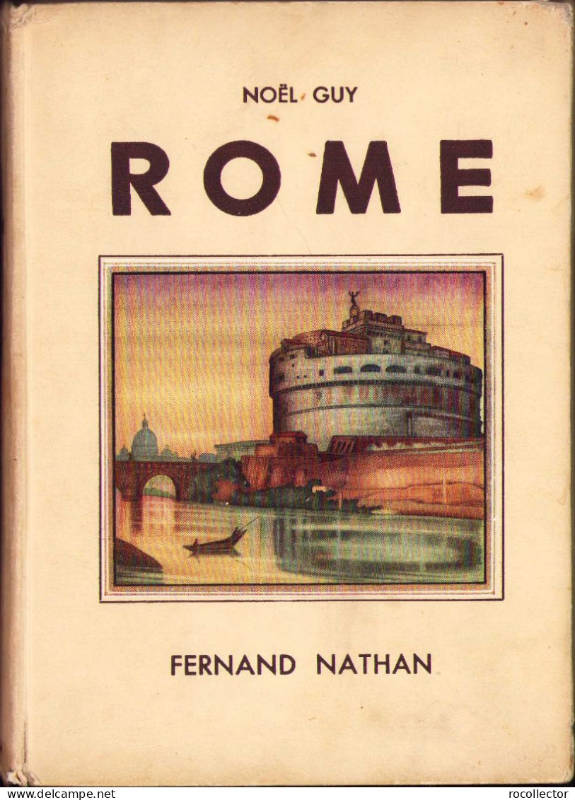 Rome Par Noel Guy 1939 C666 - Oude Boeken