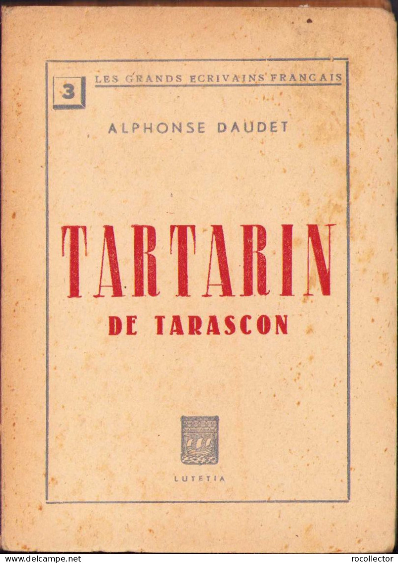 Tartarin De Tarascon Par Alphonse Daudet C654 - Alte Bücher