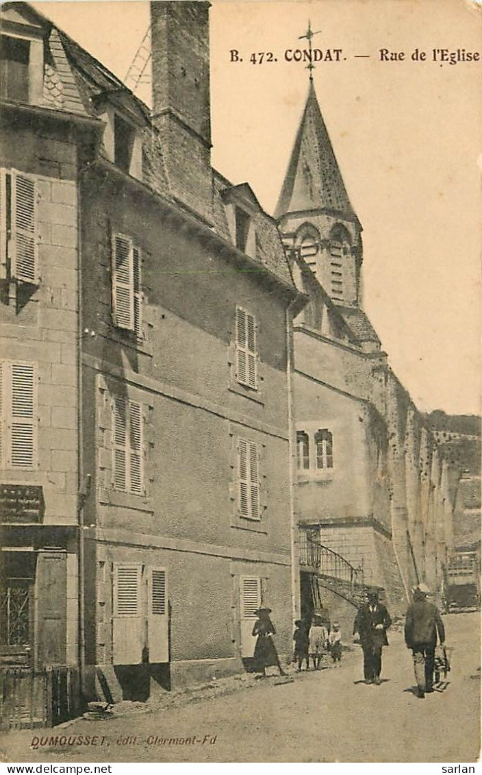 15 , CONDAT , Rue De L'église , Edit Dumousset , *  472 46 - Condat