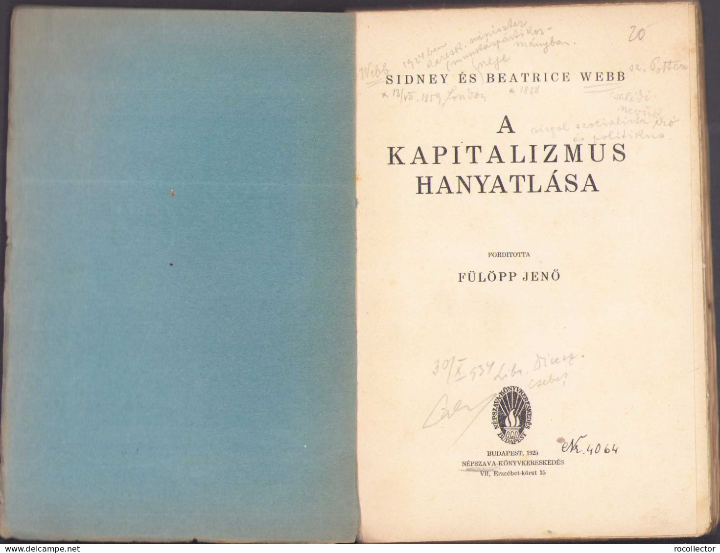 A Kapitalizmus Hanyatlása Irta Sidney Es Beatrice Webb, 1925 C440 - Oude Boeken