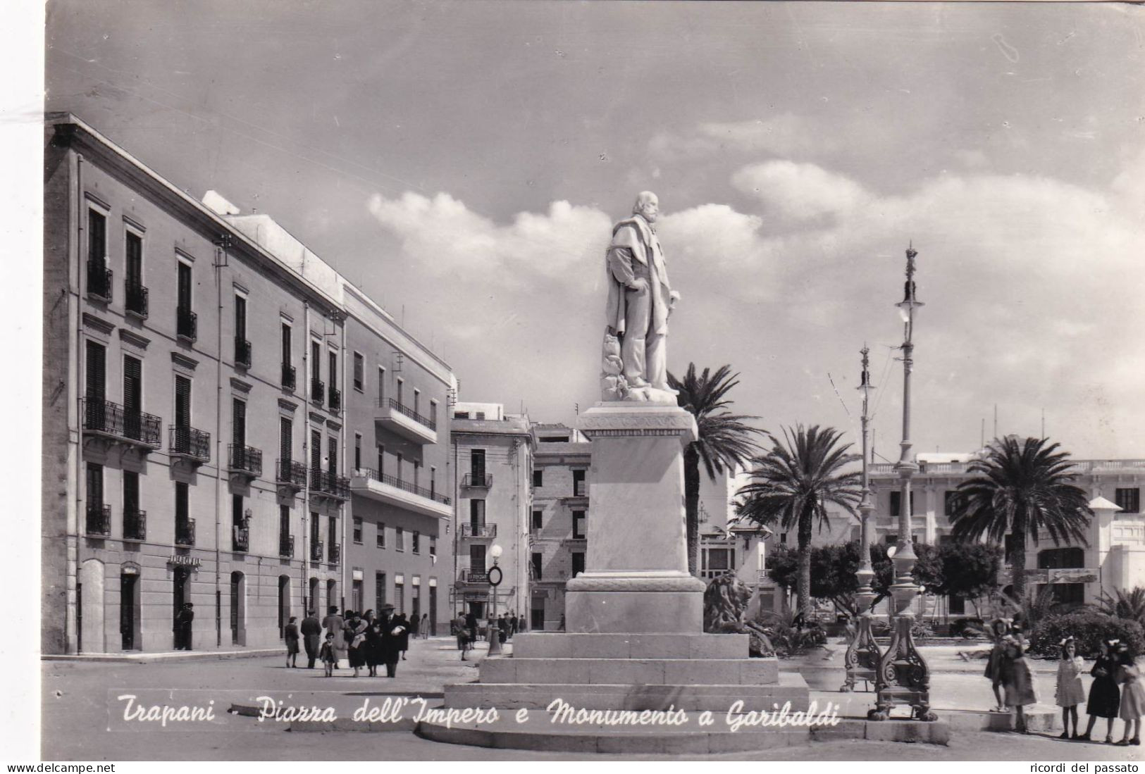 Cartolina Trapani - Piazza Dell'impero E Monumento A Garibaldi - Trapani