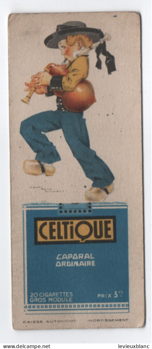 Marque-page Ancien/Cigarettes CELTIQUE/Loterie Nationale/Caisse Autonome D'Amortissement/ Vers 1930-1945 MPN99 - Marcapáginas