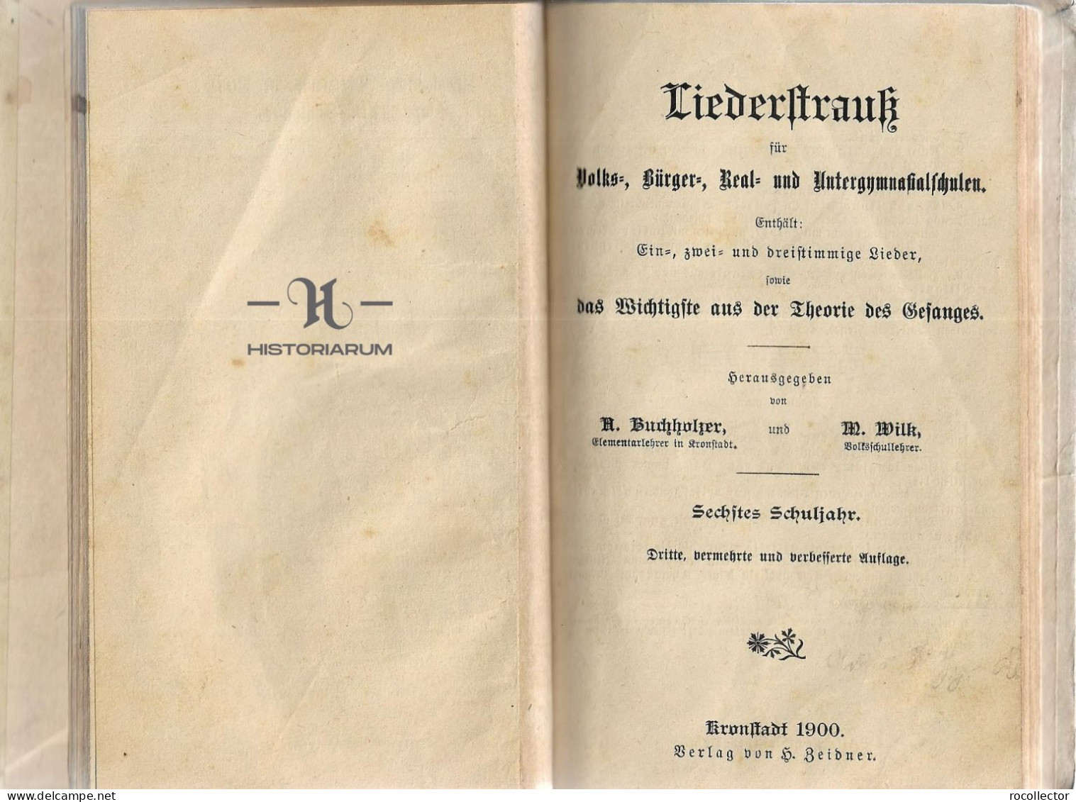 Liederstrauk Für Volks, Bürger, Real Und Untergymnasialschulen Von H Buchholzer Und M Wilk 1894 Kronstadt C95 - Oude Boeken