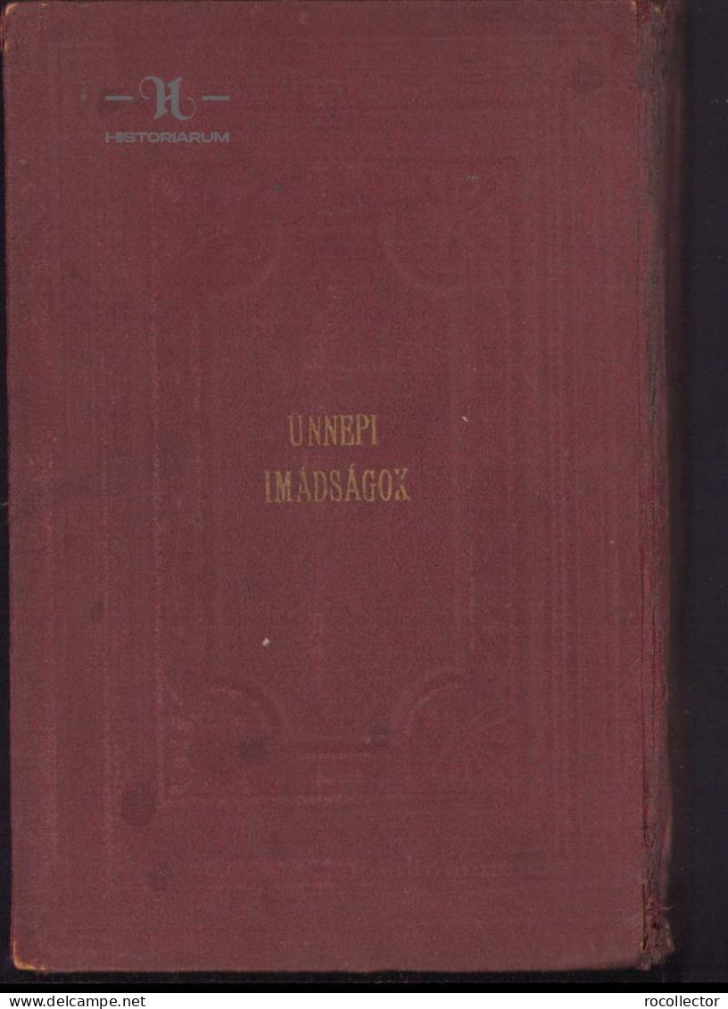 Mákzór Imádságos Könyv Az év Minden ünnepnapjára. Benne Vagyon Minden Imádság és áhitatos Elmélkedés Melyeket A Zsinagóg - Livres Anciens