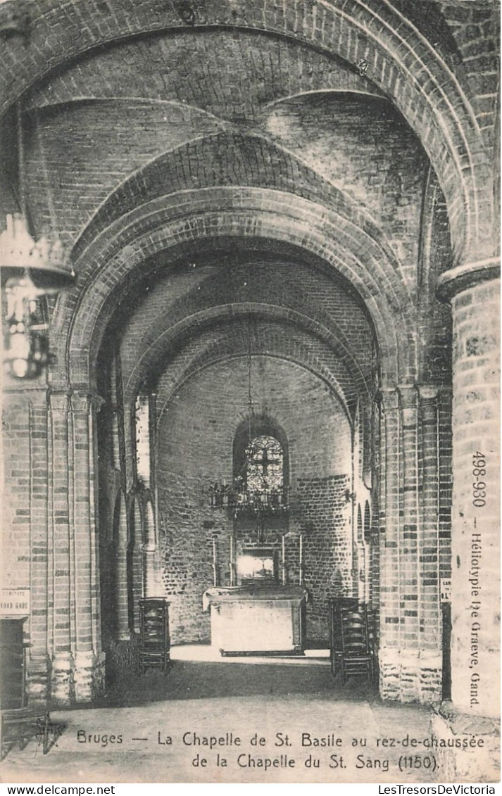 BELGIQUE - Bruges - La Chapelle De St Basile Au Rez-de-chaussée De La Chapelle Du St Sang - Carte Postale Ancienne - Brugge