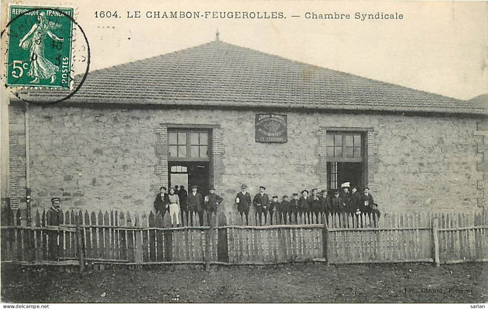 42 , LE CHAMBON FEUGERLLES , Chambre Syndicale , *  476 98 - Le Chambon Feugerolles