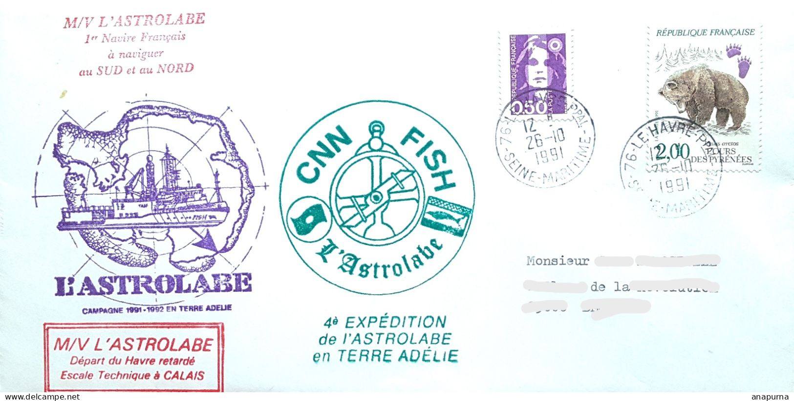 Expédition ASTROLABE Terre Adélie, Campagne 1991 92, Départ Havre Retardé, Escale Calais, Posté 26/10/91 Havre, CNN - Navi Polari E Rompighiaccio