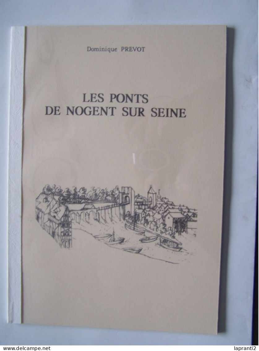 NOGENT-SUR-SEINE. AUBE. "LES PONTS DE NOGENT-SUR-SEINE" - Champagne - Ardenne