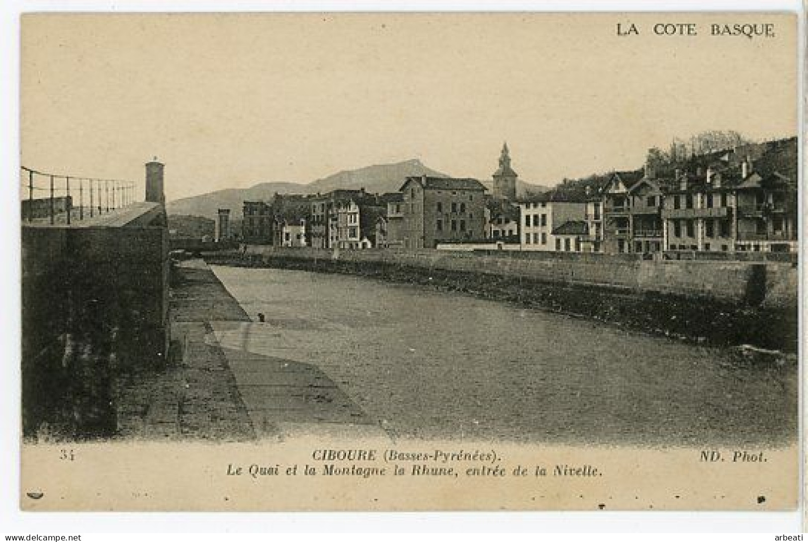 64 CIBOURE ++ Le Quai Et La Montagne La Rhune, Entrée De La Nivelle ++ - Ciboure