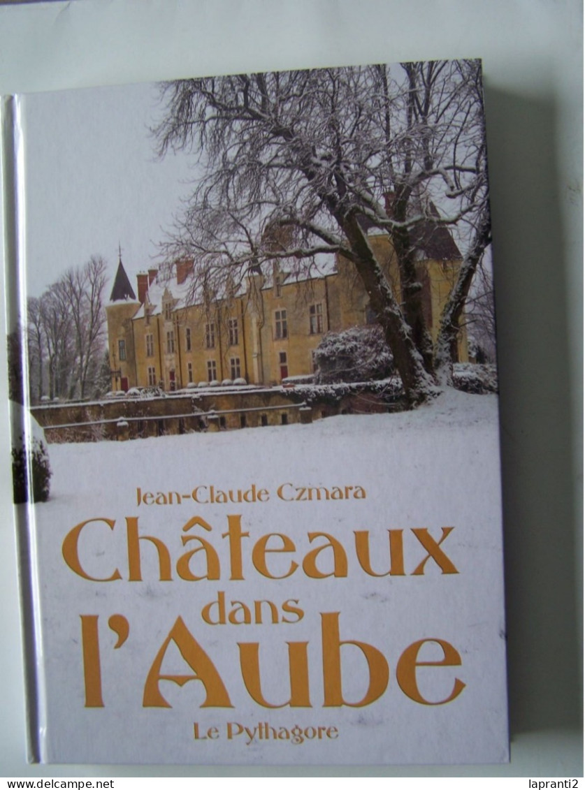 "CHATEAUX DANS L'AUBE" - Champagne - Ardenne