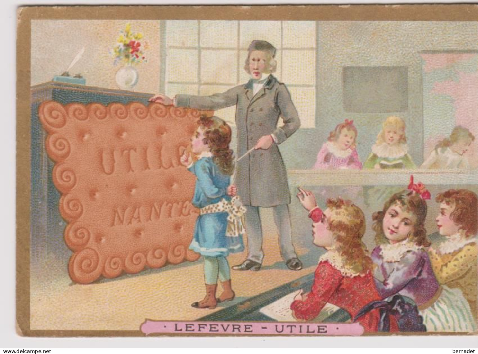 IMAGE CHROMO BISCUITS LEFEVRE UTILE . LE MAÏTRE D ECOLE . ELEVES - Lu