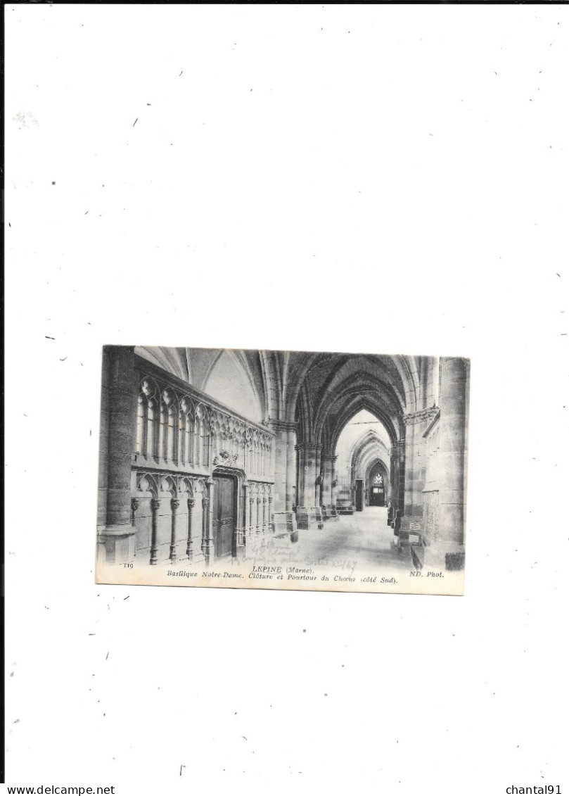 CARTE POSTALE 51 LEPINE BASILIQUE NOTRE DAME CLOTURE ET POURTOUR DU CHOEUR - L'Epine