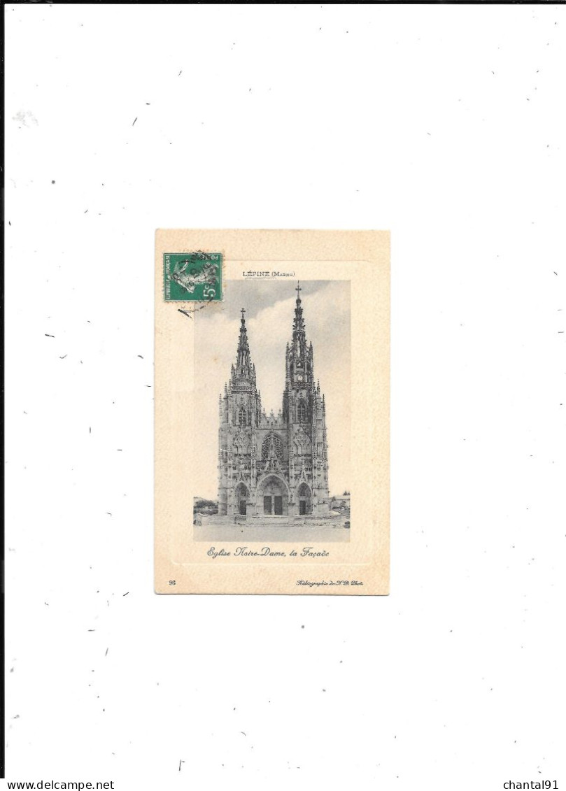 CARTE POSTALE 51 LEPINE EGLISE NOTRE DAME LA FACADE VOYAGEE - L'Epine