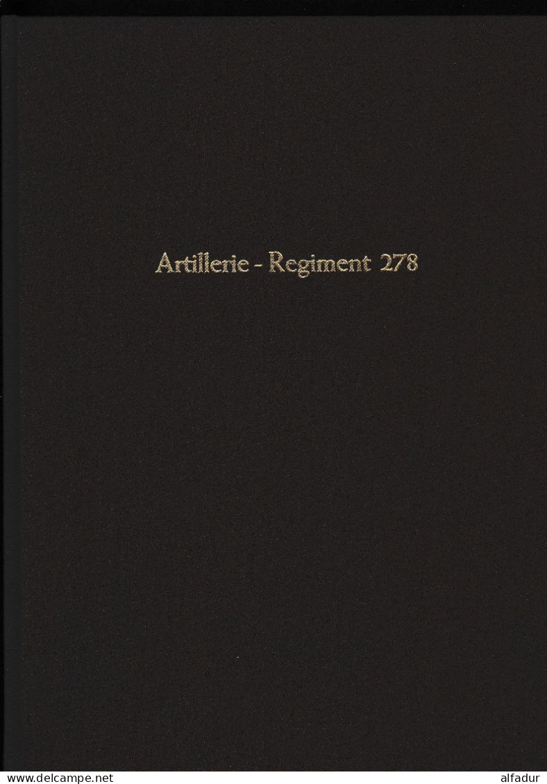 WW2 WEHRMACHT GESCHICHTE ARTILLERIE REGIMENT - 278^INFANTERIE DIVISION ITALIEN 1944 - 1945 - Sonstige & Ohne Zuordnung