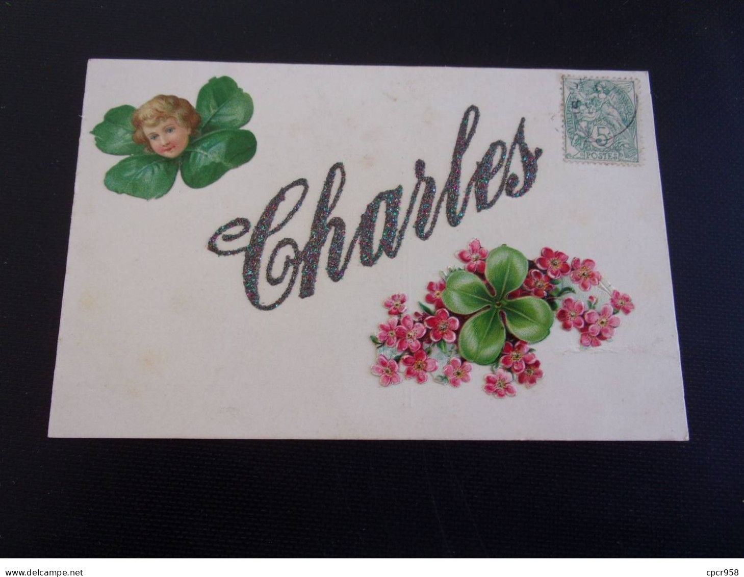 Prénom - N°76871 - Charles - Fleurs, Et Trèfles - Carte Avec Ajouti Chromo - Prénoms