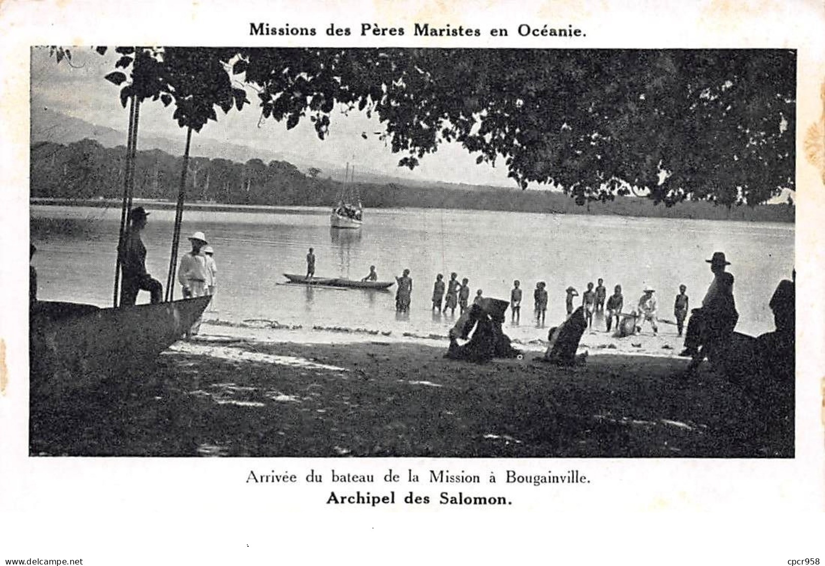 Océanie - N°67774 - Mis. Des Pères Maristes En Océanie -Arrivée Du Bateau De La Mission à Bougainville- Archipel SALOMON - Solomoneilanden
