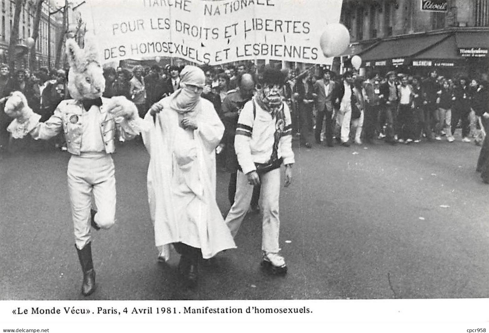 POLITIQUE - SAN36224 - "Le Monde Vécu" - Paris, 4 Avril 1981 - Manifestation D'homosexuels - CPSM 14x9 Cm - Eventi