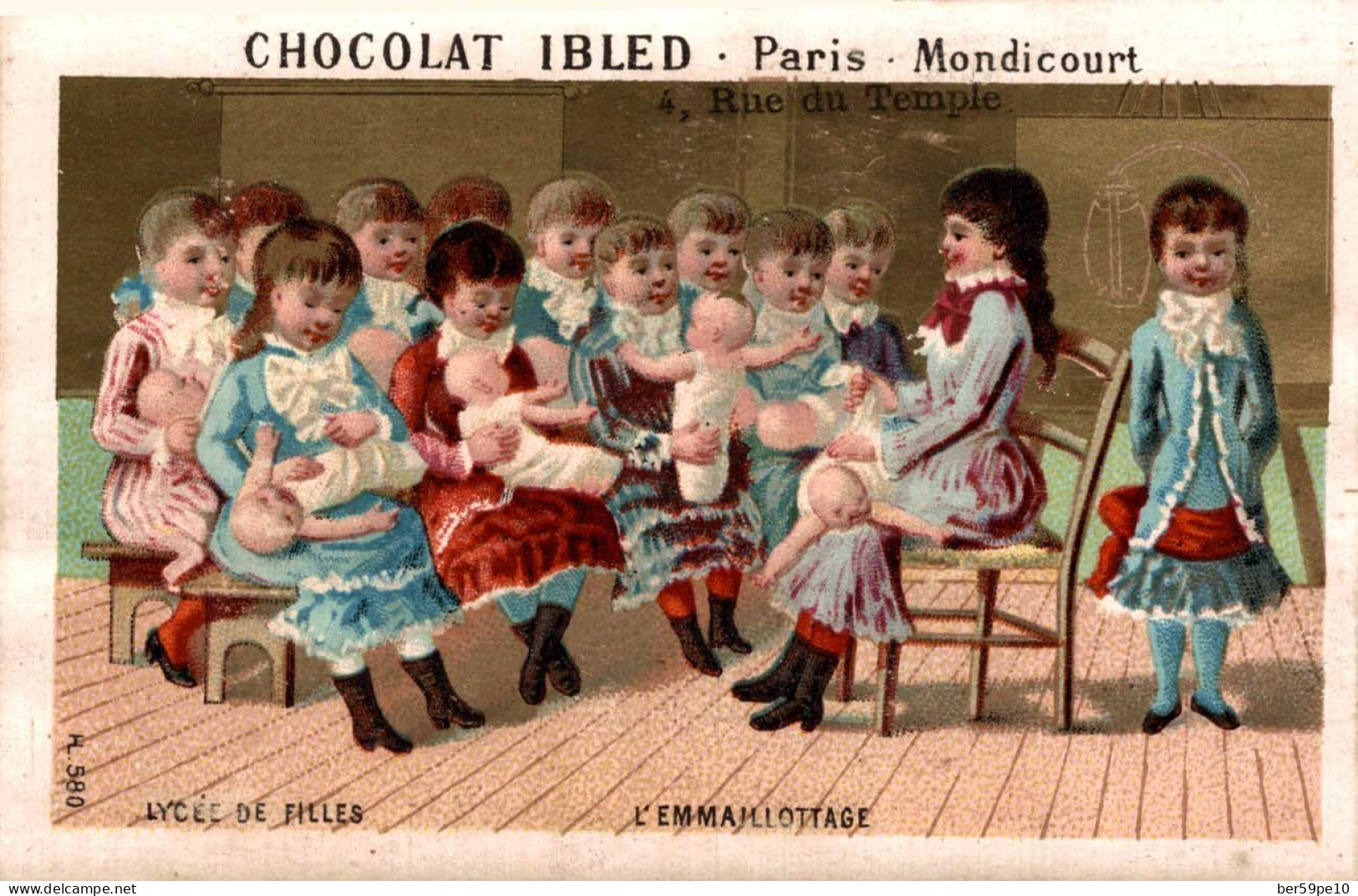 CHROMO CHOCOLAT IBLED PARIS MONDICOURT LYCEE DE FILLES L'EMMAILLOTAGE - Ibled