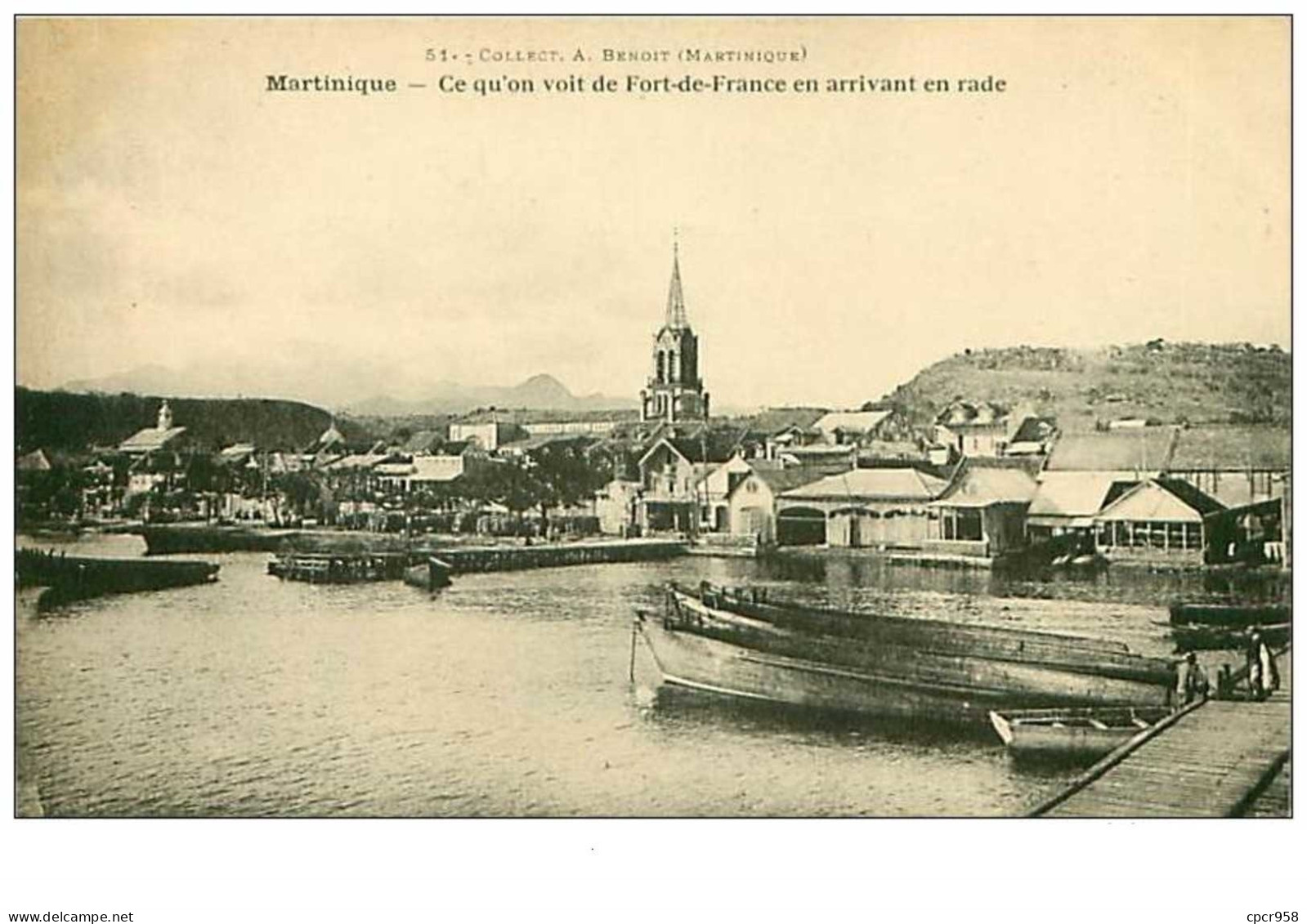 MARTINIQUE.FORT DE FRANCE.n°95.CE QU'ON VOIT DE FORT DE FRANCE EN ARRIVANT EN RADE - Fort De France