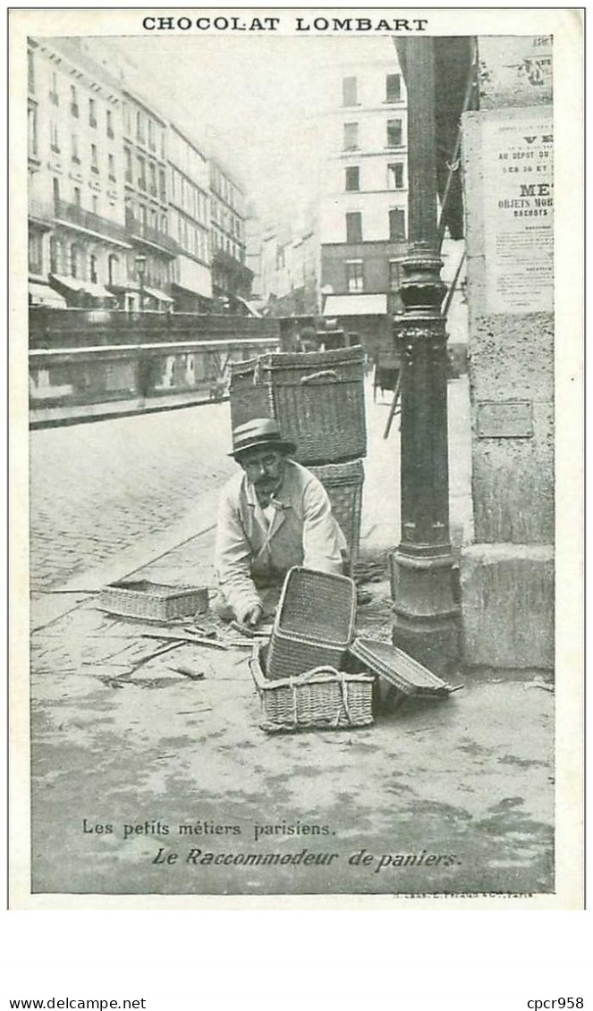 METIERS.n°25965.LES PETITS METIERS PARISIENS.CHOCOLAT LOMBART.LE RACCOMMODEUR DE PANIERS - Venters