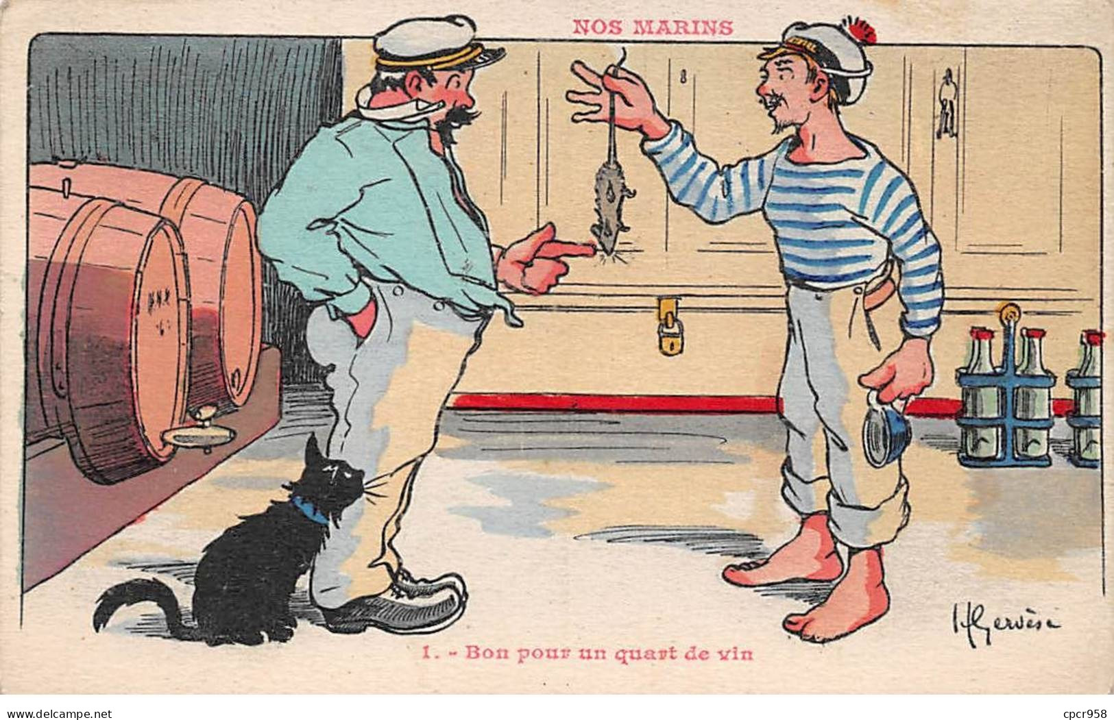 Illustrateurs - N°81757 - H. Gervese - Nos Marins - Bon Pour Un Quart De Vin - Gervese, H.