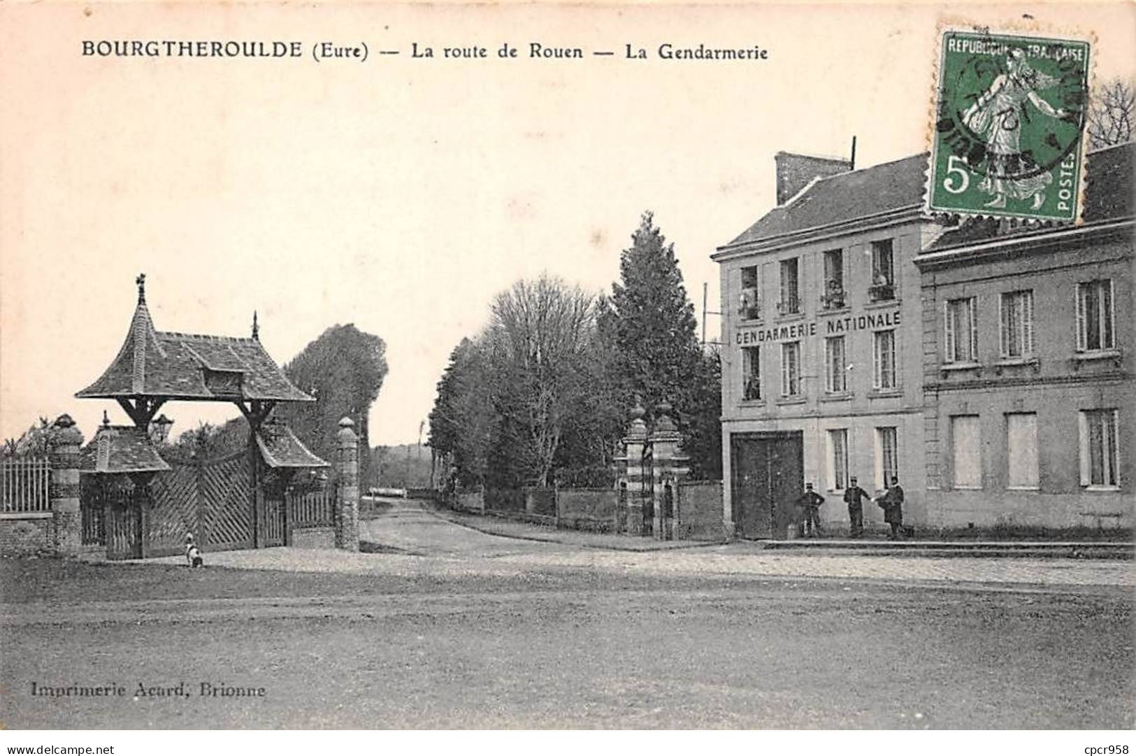 27 - BOURGTHEROULDE - SAN54295 - La Route De Rouen - La Gendarmerie - Bourgtheroulde