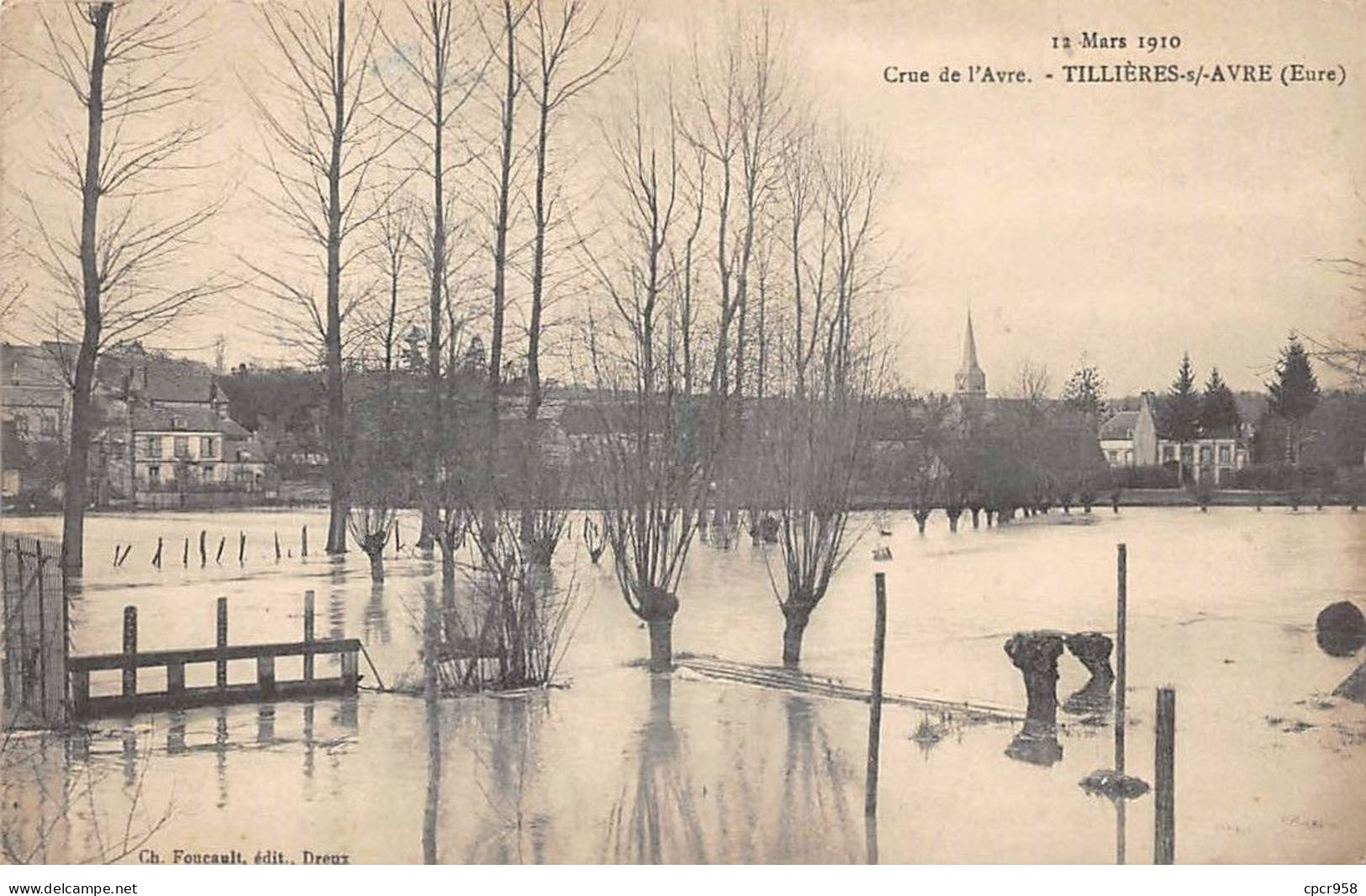 27 - TILLIERES S/AVRE - SAN54246 - Crue De L'Avre - 12 Mars 1910 - Tillières-sur-Avre