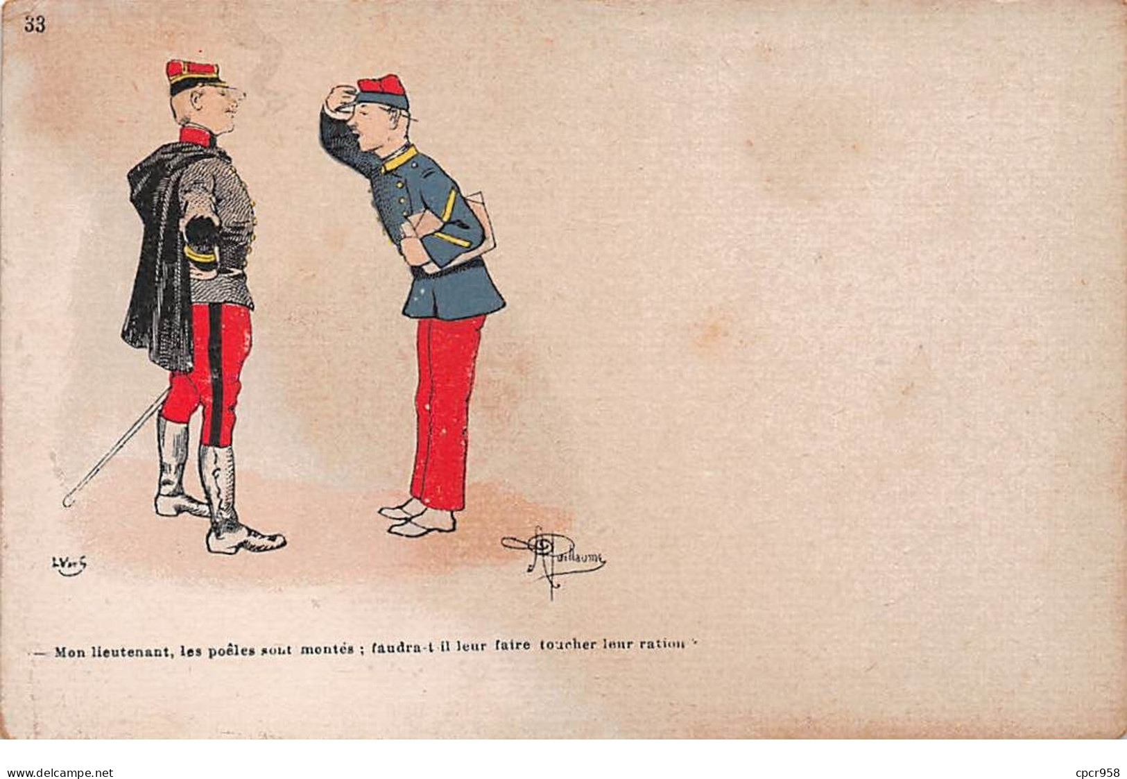 Illustrateurs - N°69376 - Guillaume - 33 - Mon Lieutenant, Les Poêles Sont Montés : ... Leur Ration - Guillaume