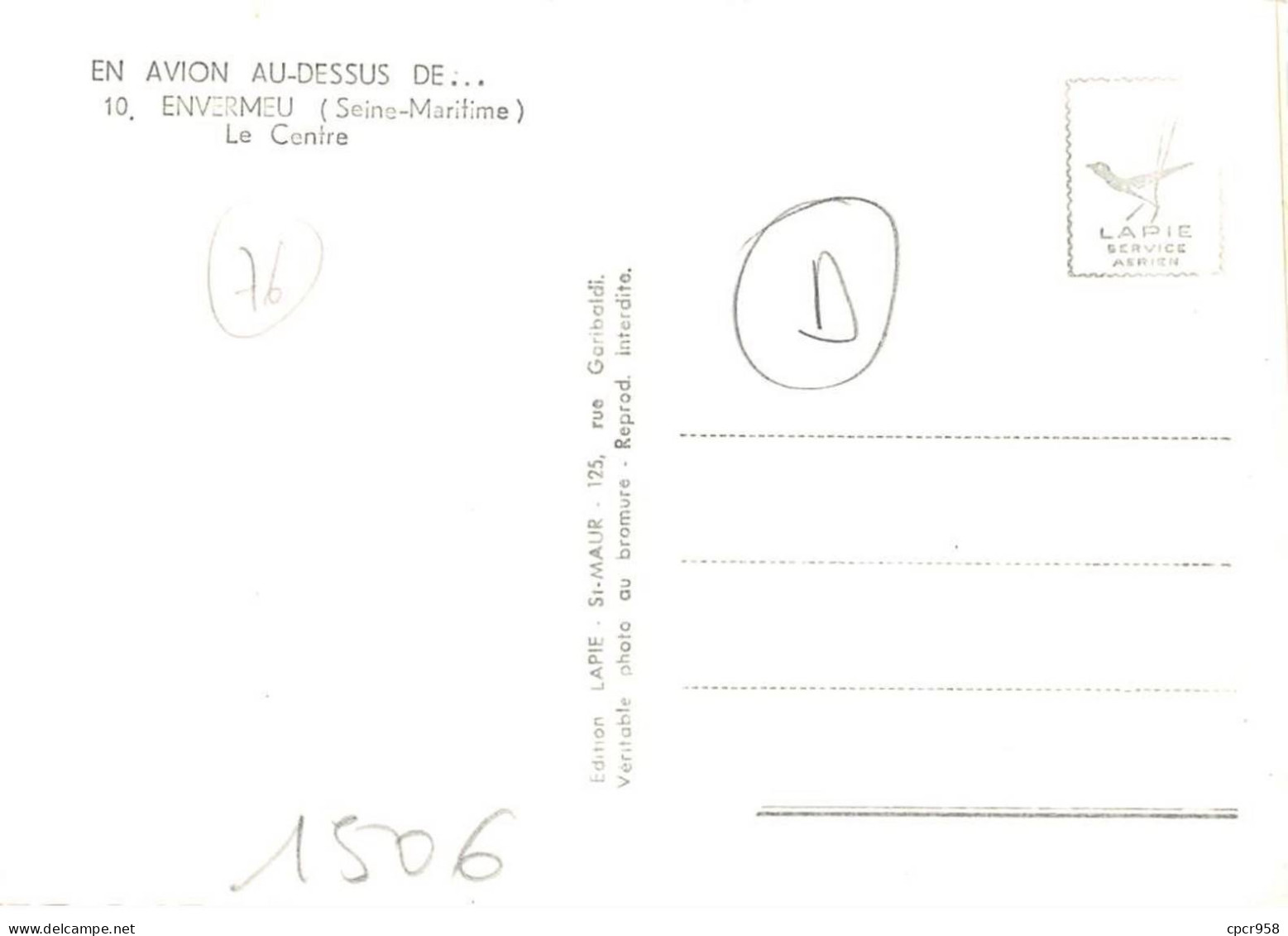 76 . N°sac10564 . ENVERMEU . LE CENTRE N°10 .  En Avion Au Dessus De . Cpsm 10X15 Cm . LAPIE - Envermeu