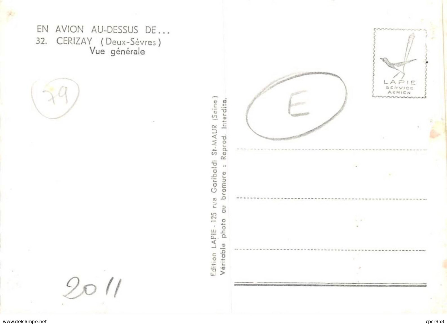 79 . N°sac10733 . Cerizay . Vue Générale N°32 . En Avion Au Dessus De . Cpsm 10X15 Cm . LAPIE - Cerizay