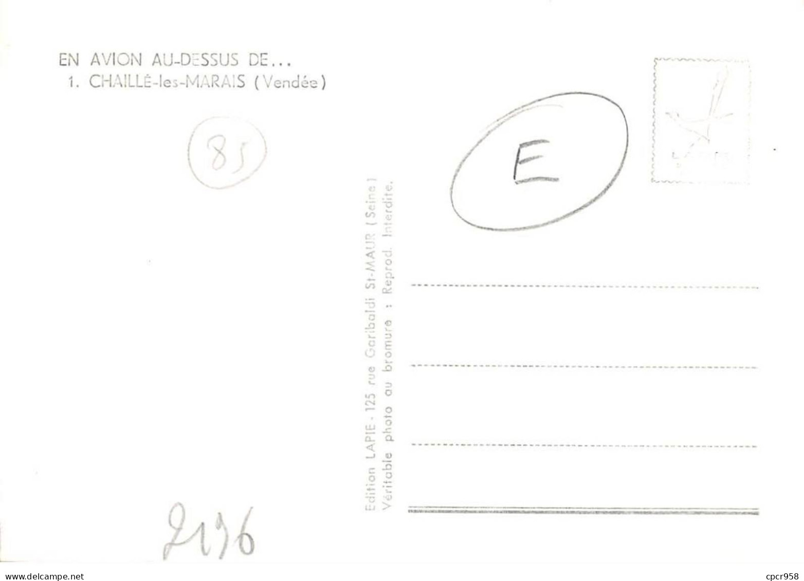 85 . N°sac10964 . Chaille-les-marais . N°1 .  En Avion Au Dessus De . Cpsm 10X15 Cm . LAPIE - Chaille Les Marais