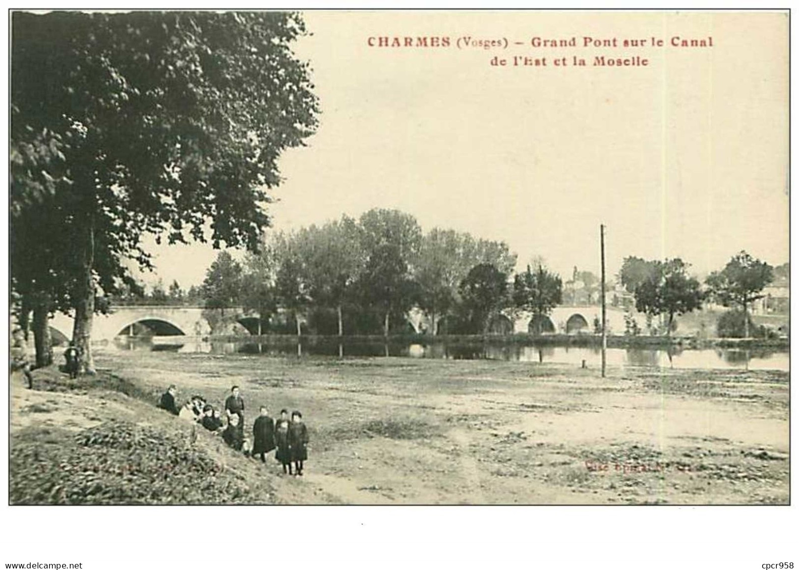 88.CHARMES.n°4683.GRAND PONT SUR LE CANAL DE L'EST ET LA MOSELLE - Charmes