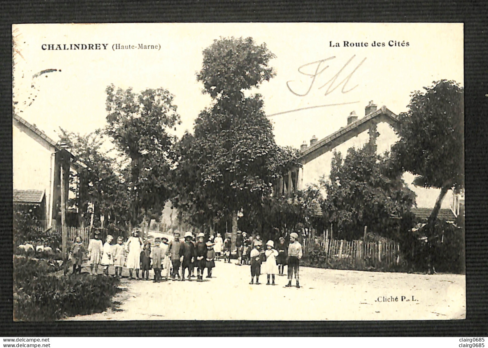 52 - CHALINDREY - La Route Des Cités - 1918 - Chalindrey