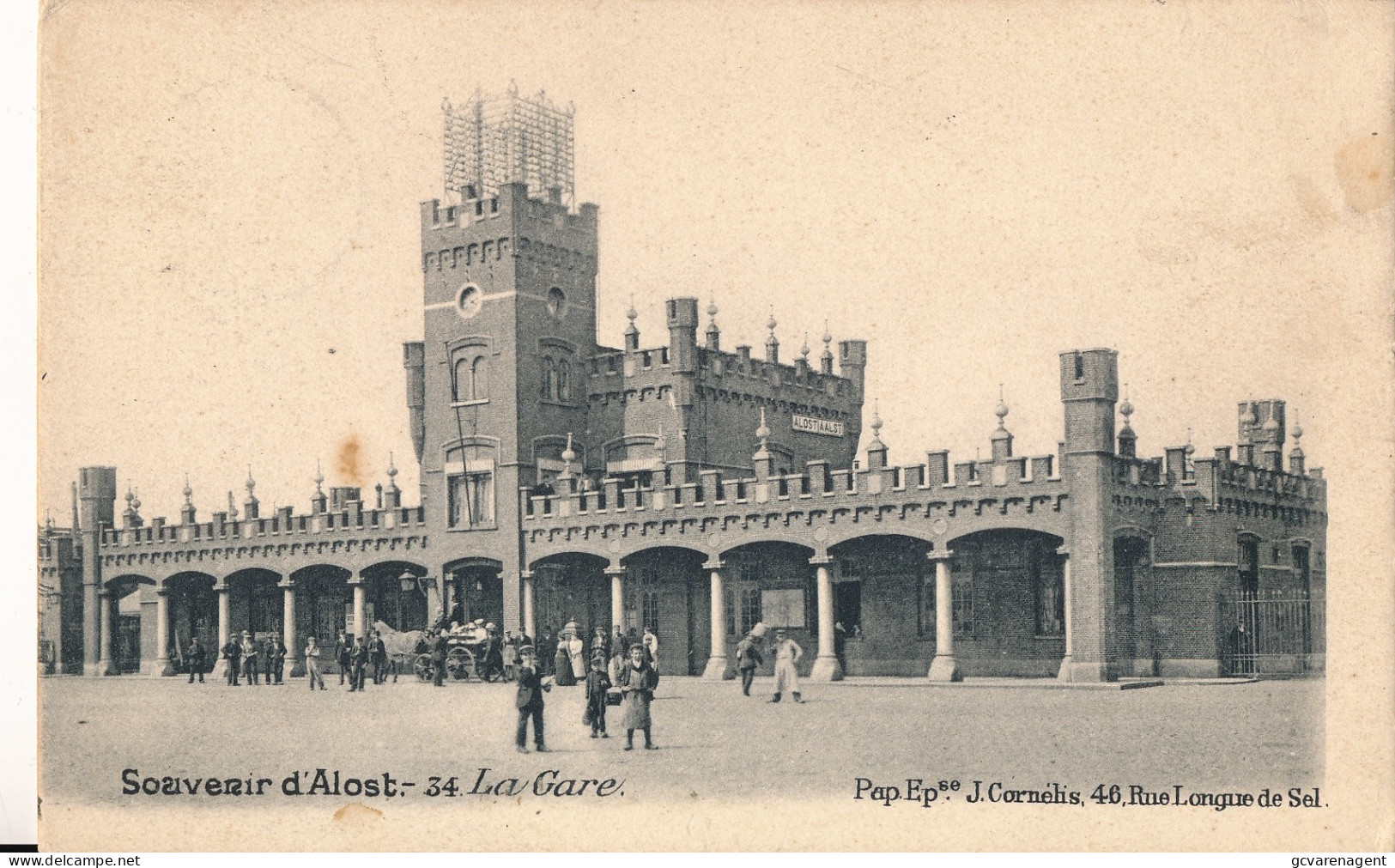 SOUVENIR D'ALOST   AALST  LA GARE - Aalst