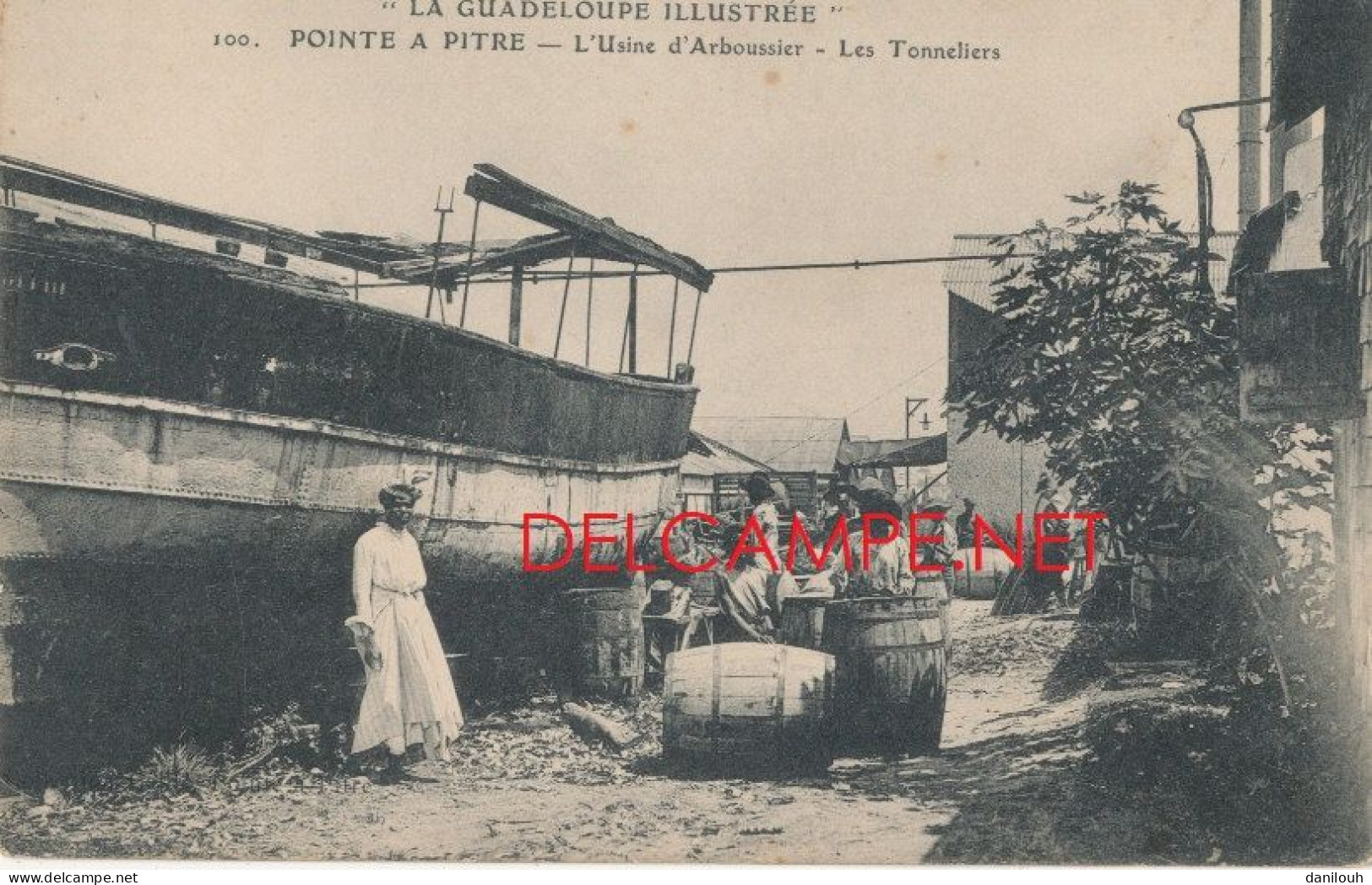 GUADELOUPE // POINTE A ITRE    L'usine D'Arboussier    Les Tonneliers 100 - Pointe A Pitre