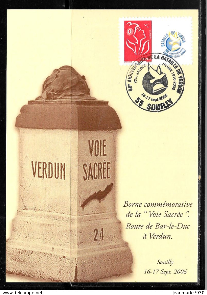 J22 - CP DE SOUILLY DU 16 Et 17 /09/06 - BATAILLE DE VERDUN - LA VOIE SACREE - Cartas & Documentos