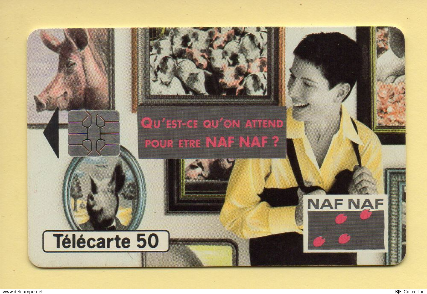 Télécarte 1994 : NAF NAF / 50 Unités / Numéro A 4B013691/473641954 / 10-94 (voir Puce Et Numéro Au Dos) - 1994