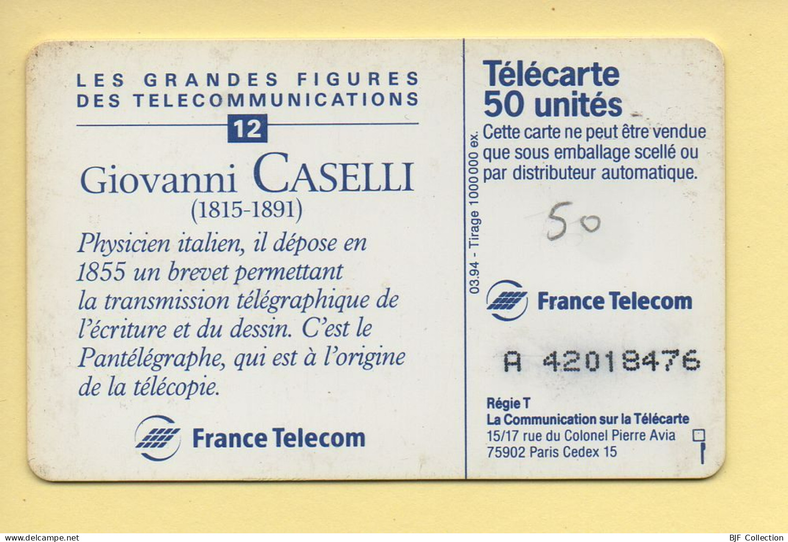 Télécarte 1994 : GIOVANNI CASELLI / 50 Unités / Numéro A 42018476 / 03-94 (voir Puce Et Numéro Au Dos) - 1994