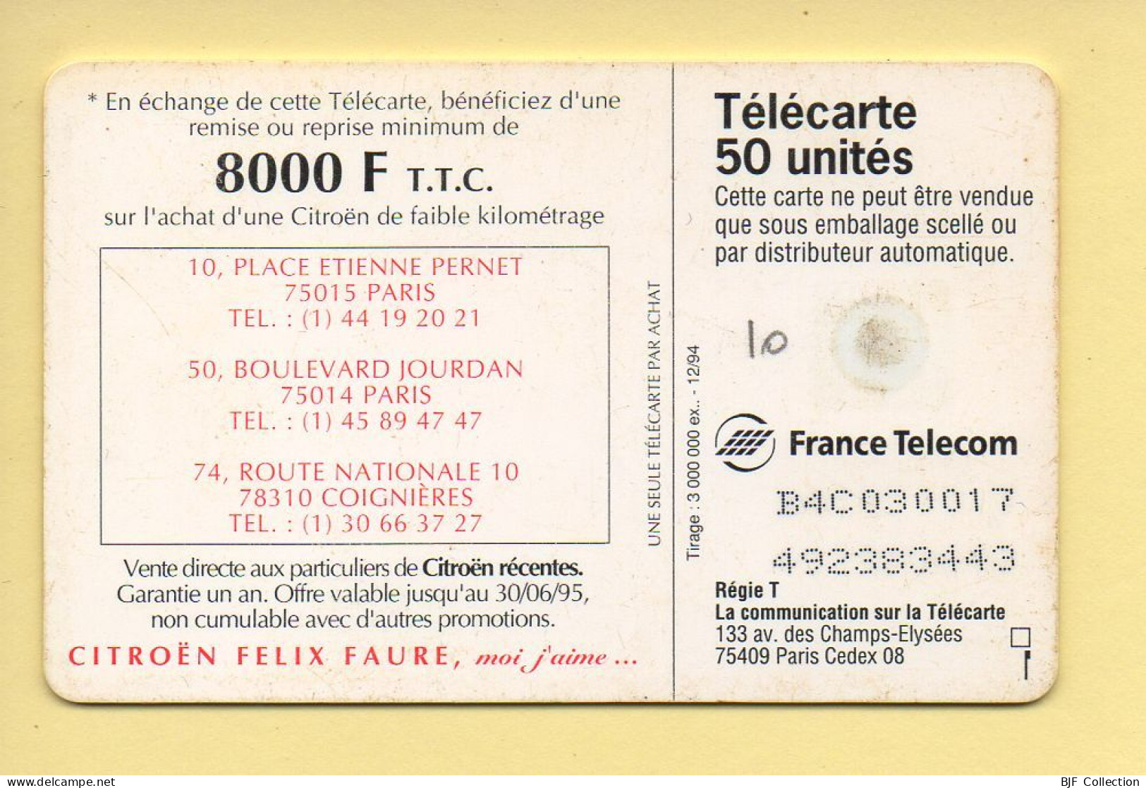 Télécarte 1994 : CITROEN XANTIA / 50 Unités / Numéro B4C030017/492383443 / 12-94 (voir Puce Et Numéro Au Dos) - 1994