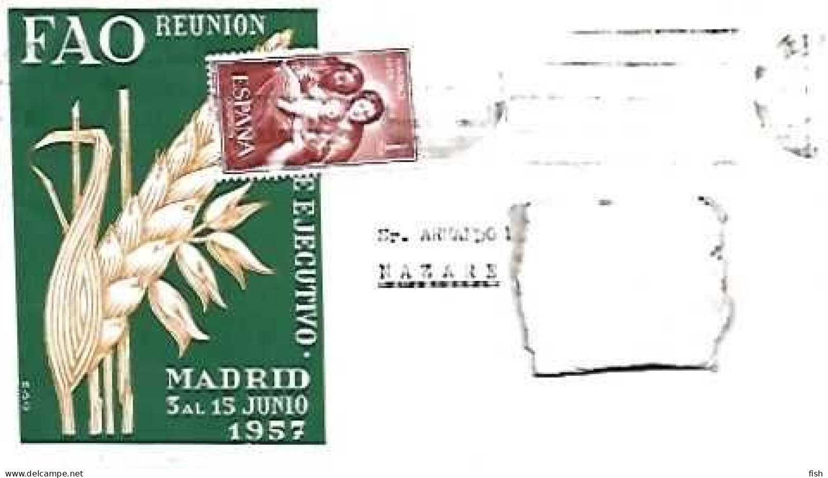 Spain & FDC FAO, Reunión Del Comité Ejecutivo, Lerida A Nazare Portugal 1957 (68688) - Contra El Hambre